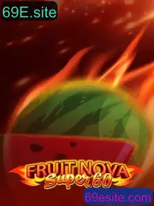 Explorando o Fascinante Mundo de FruitNovaSuper60